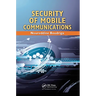 Security of Mobile Communications