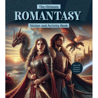 The Ultimate Romantasy Sticker and Activity Book: Games, Trivia, and Puzzles from the Captivating World of Love and Magic - Over 100 Fantasy Romance S