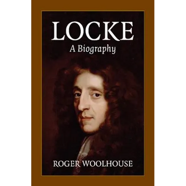 Locke: A Biography