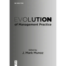 Evolution of Management Practice