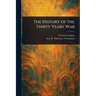 The History of the Thirty Years' War