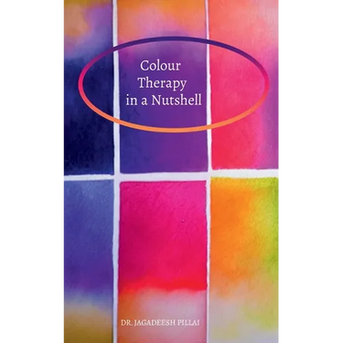 Color Therapy in a Nutshell