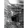 The Children of Panther Burn: A Historic Fiction