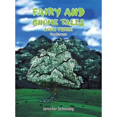 Fairy and Gnome Tales - Book Three