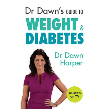 Dr Dawn's Guide to Weight & Diabetes