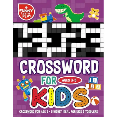 Crossword for age 3-5 highly ideal for kids & toddlers: Crossword Books for Kids Highly Ideal for Kids & Toddlers