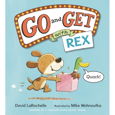 Go and Get with Rex
