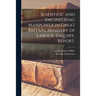 Scientific and Engineering Manpower in Great Britain. Ministry of Labour. Inquiry, Report.