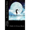 Under A Circus Moon