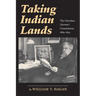 Taking Indian Lands: The Cherokee (Jerome) Commission, 1889-1893