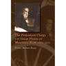 The Protestant Clergy in the Great Plains and Mountain West, 1865-1915