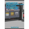 Automotive Computerized and Electrical Diagnostics Technology: The use of automotive diagnostic tools