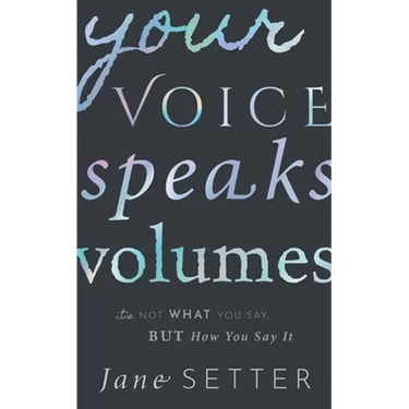 Your Voice Speaks Volumes: It's Not What You Say, But How You Say It