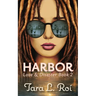 Harbor: Love & Disaster Book 2
