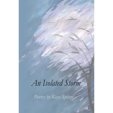 An Isolated Storm