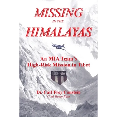 Missing in the Himalayas: An Mia Team's High-Risk Mission in Tibet