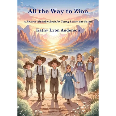 All the Way to Zion