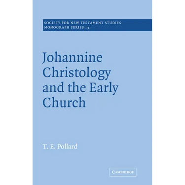 Johannine Christology and the Early Church