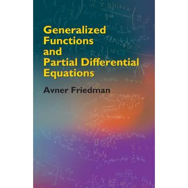 Generalized Functions and Partial Differential Equations