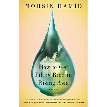 How to Get Filthy Rich in Rising Asia