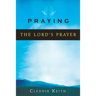 Praying the Lord's Prayer
