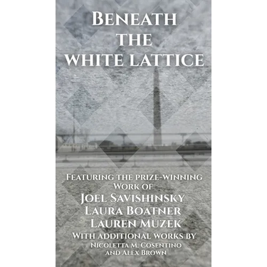 Beneath the White Lattice