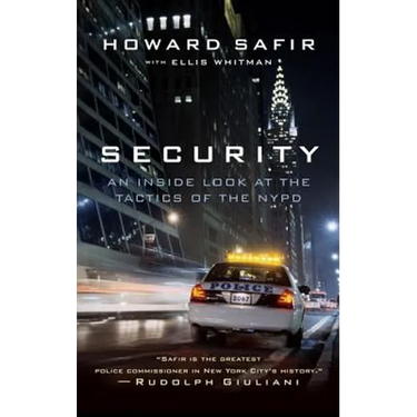 Security: An Inside Look at the Tactics of the NYPD