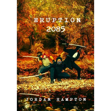 Eruption 2085