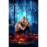 Unleashed Chaos/A Novel of the Breedline series/Revised Edition: Unleashed Chaos/Revised Edition