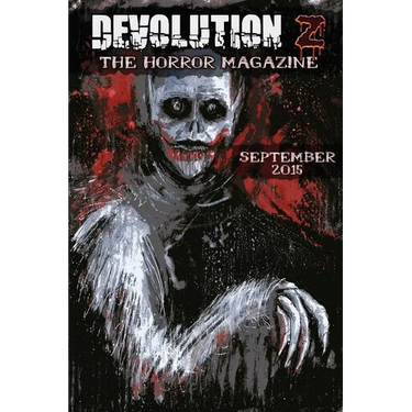 Devolution Z September 2015: The Horror Magazine