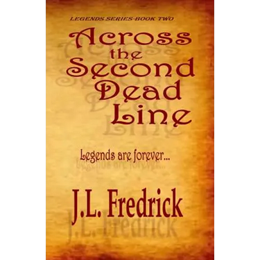 Across the Second Dead Line
