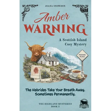 Amber Warning: A Scottish Island Cosy Mystery
