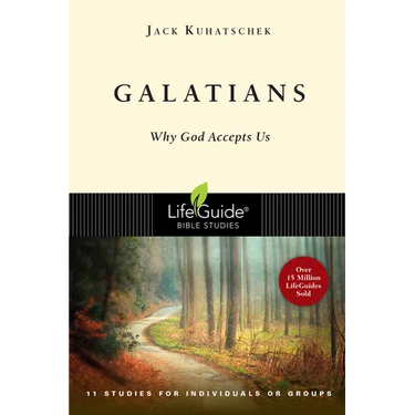 Galatians: Why God Accepts Us