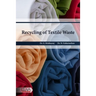 Recycling of Textile Waste