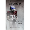 Sammy: Arenamania: Book 7 of the Sammy Series