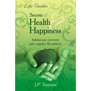 Secrets Of Health & Happiness