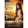 Standing on the Edge of Forever