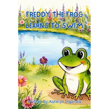 Freddy the Frog Learns to Swim