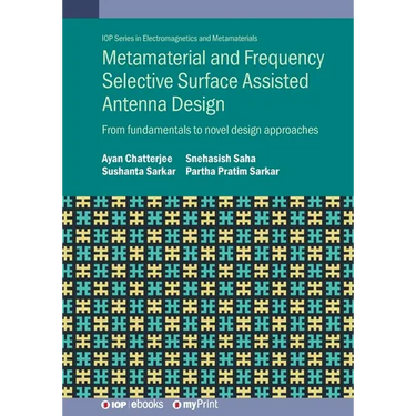 Metamaterial and Frequency Selective Surface Assisted Antenna Design: From fundamentals to novel design approaches