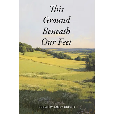 This Ground Beneath Our Feet