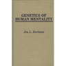 Genetics of Human Mentality