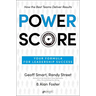 Power Score: Your Formula for Leadership Success