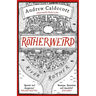 Rotherweird