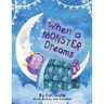 When a Monster Dreams