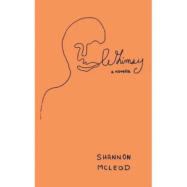 Whimsy: a novella