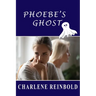 Phoebe's Ghost
