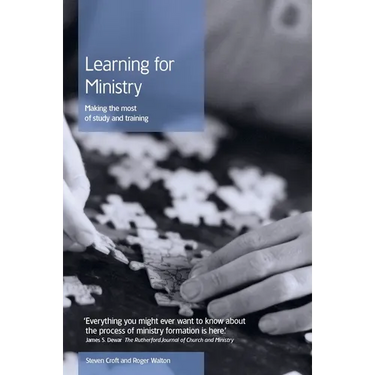 Learning for Ministry: Making the Most of Study and Training
