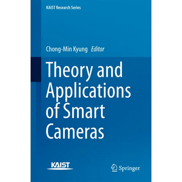 Theory and Applications of Smart Cameras