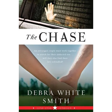 The Chase: Lone Star Intrigue, Book Three
