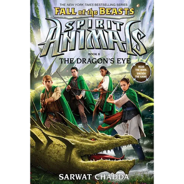 The Dragon's Eye (Spirit Animals: Fall of the Beasts, Book 8): Volume 8